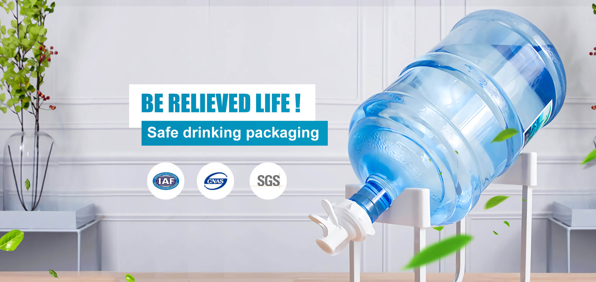 Safe drinking packaging be relieved life ! 